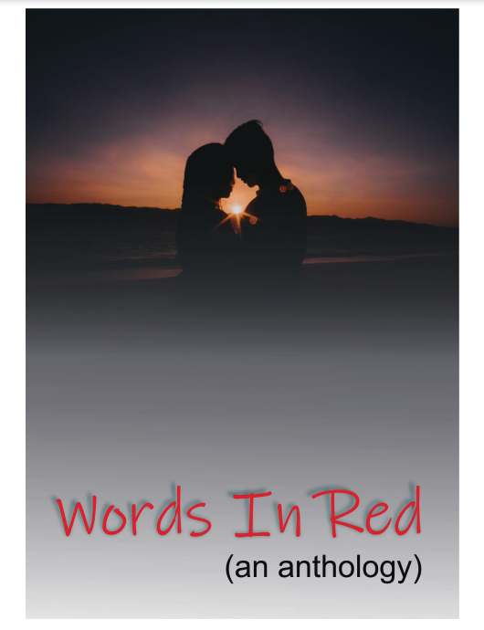 Words In Red (An Anthology)